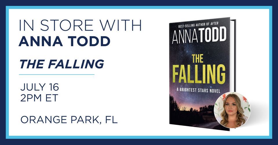 Anna Todd In Person Event BooksAMillion (Orange Park, FL) July 16