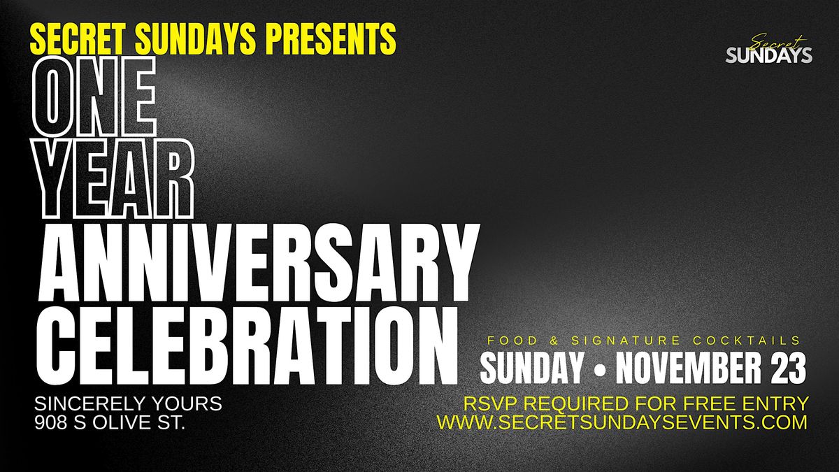 Secret Sundays 1 Year Anniversary