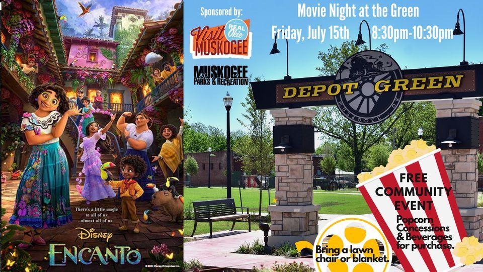 Movie Night at the Green Depot Green Downtown Muskogee July 15, 2022