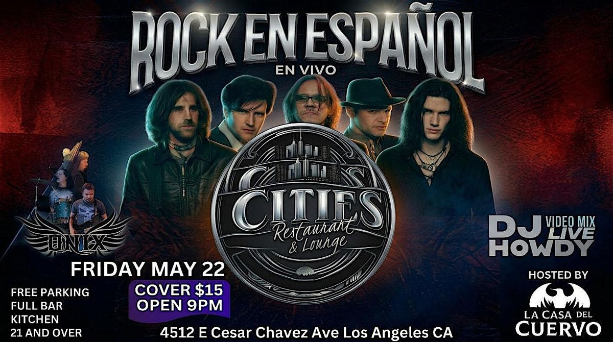 Spanish Rock Live Night @ Cities East LA