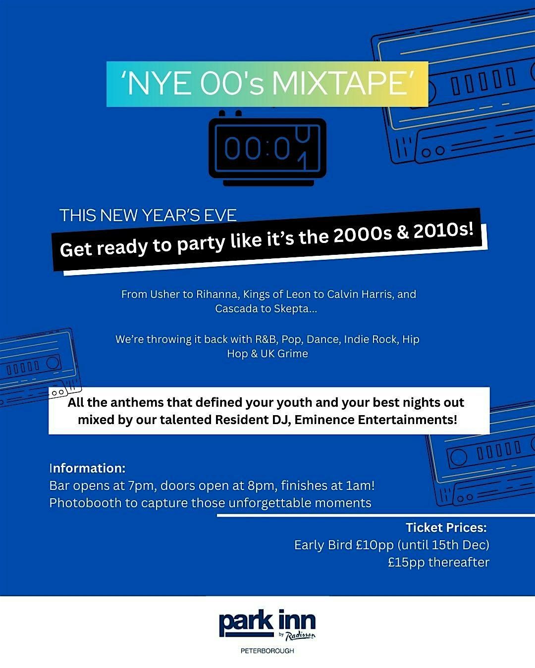 New Year\u2019s Eve Party \u2013 NYE 00\u2019s Mixtape | DJ, Dance & Drinks \u2013 Peterborough