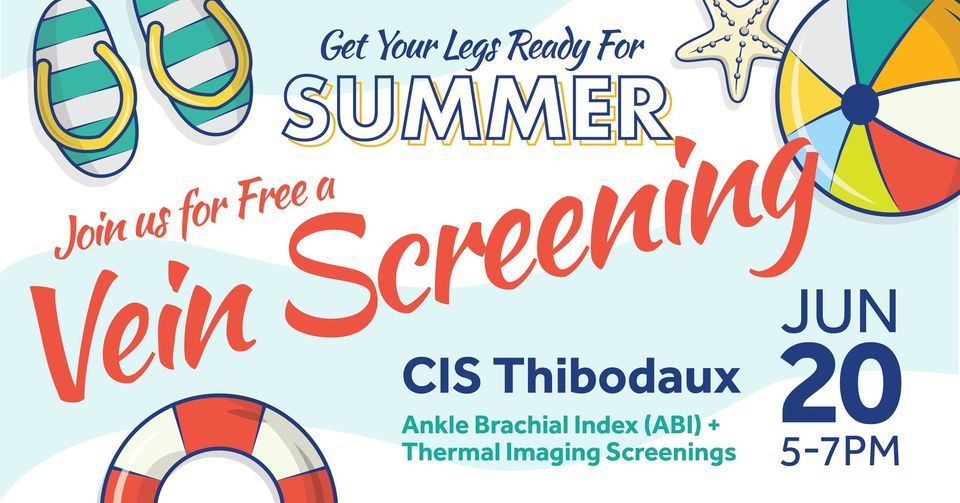 CIS Thibodaux: Free Vein Screening