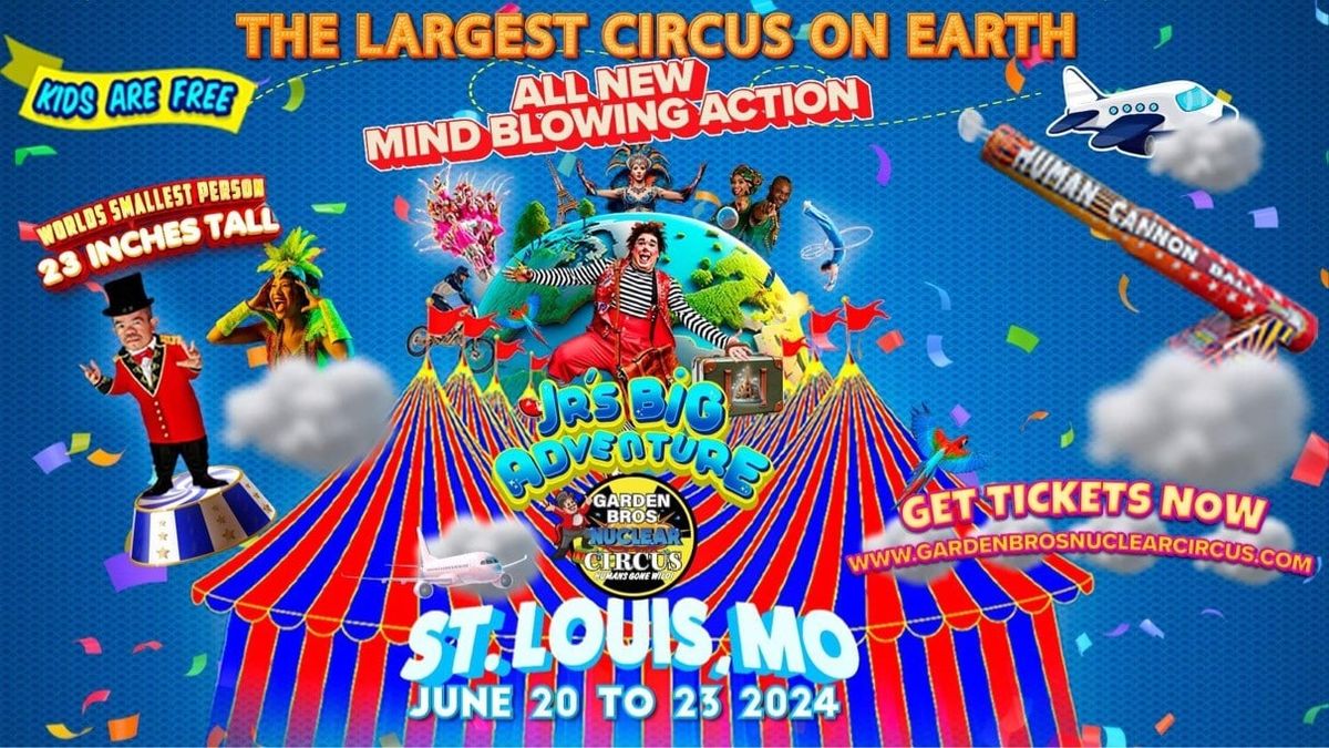 Garden Brothers Nuclear Circus - Humans Gone Wild at Family Arena