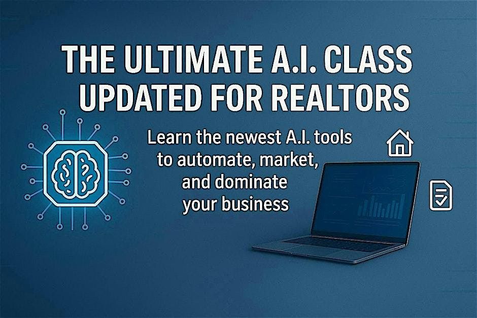 The Ultimate AI Training Workshop for Realtors (2026 Edition)