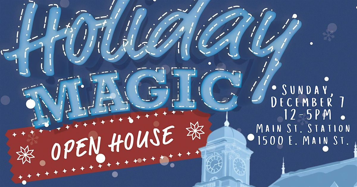 Main St. Station Holiday Open House