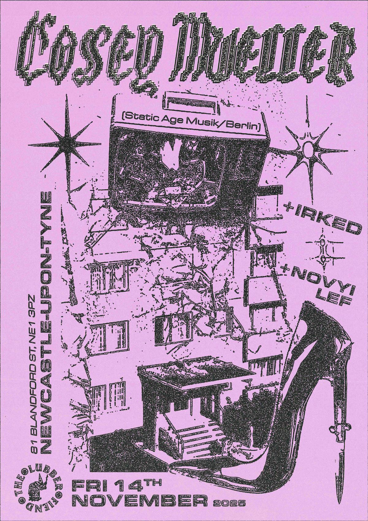 Cosey Mueller (Static Age Musik\/Berlin) w\/ Irked and Novyi Lef