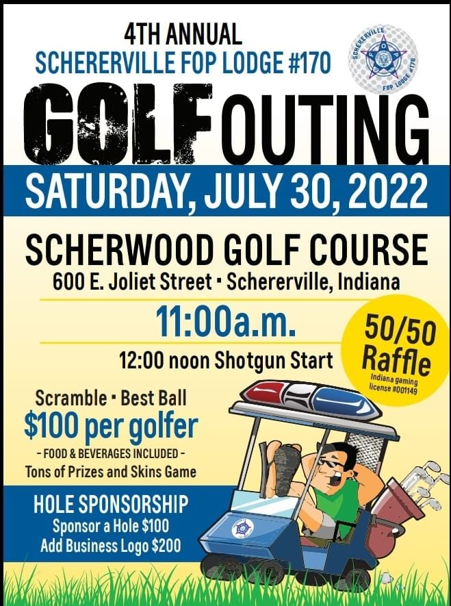 4th Annual Golf Outing Scherwood Golf, Schererville, IN July 30, 2022