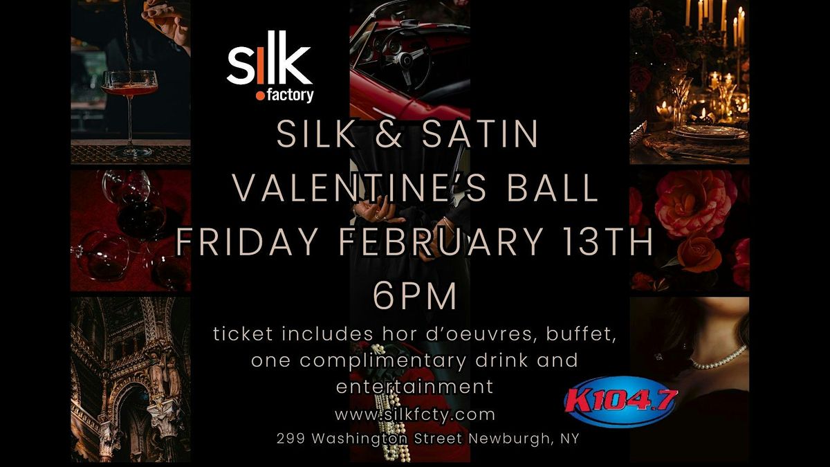 Silk And Satin Valentine's Ball