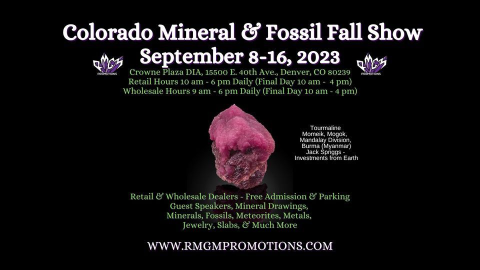 Colorado Mineral & Fossil Fall Show Crowne Plaza Denver Airport