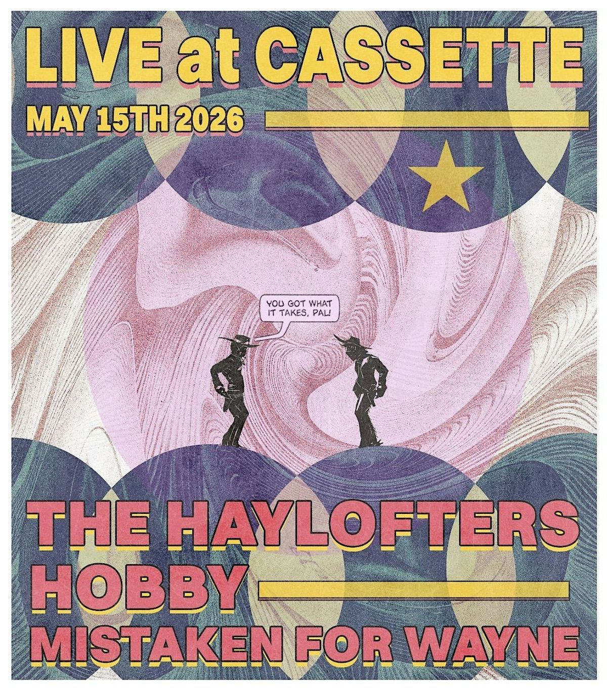 The Haylofters, Hobby & Mistaken For Wayne