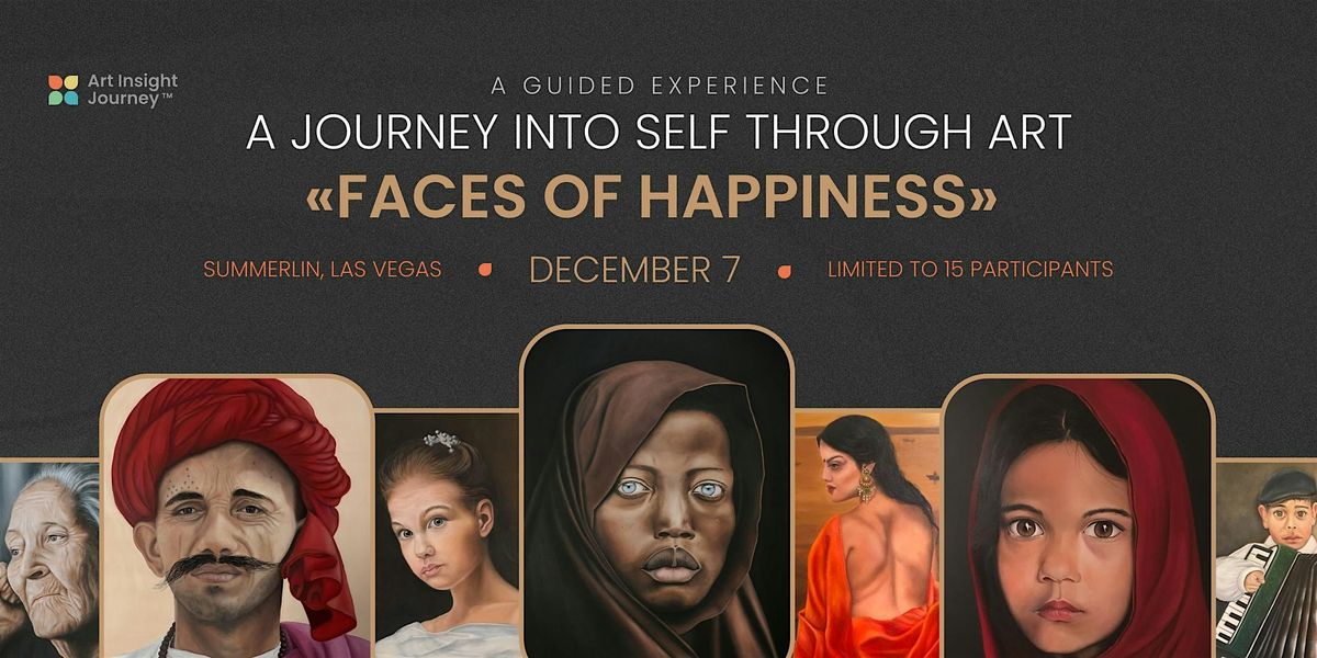 Faces of Happiness: A Journey Into Self Through Art