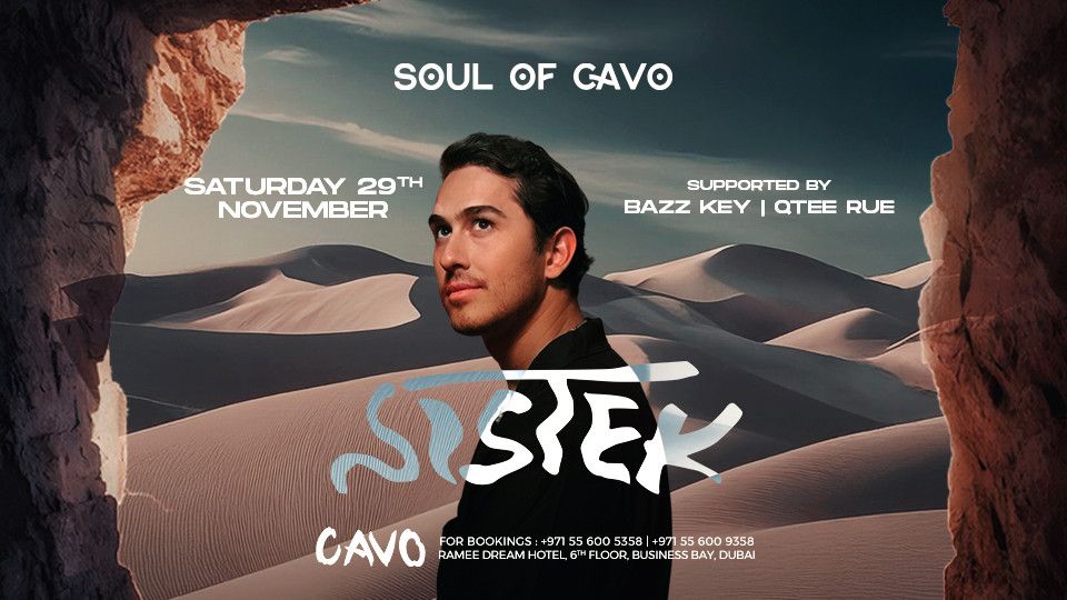 Soul of Cavo Presents Sistek Live in Dubai