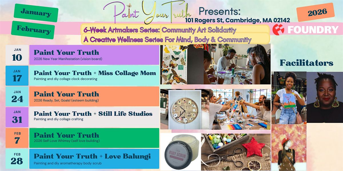 Paint Your Truth: 6-Week Community Solidarity Series