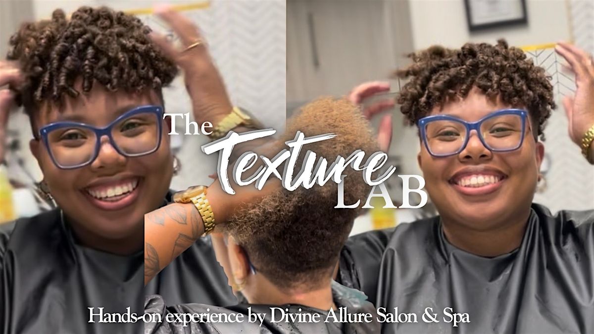 The Texture Lab: A Hands-on Experience
