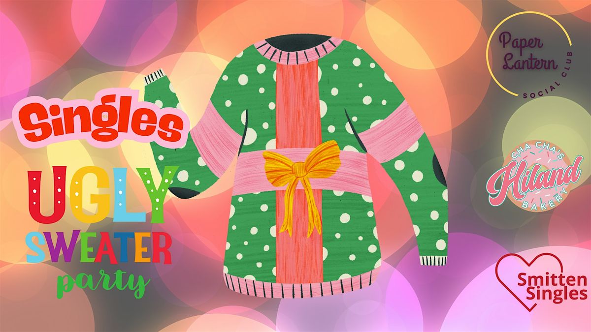Singles Ugly Sweater Party - Des Moines