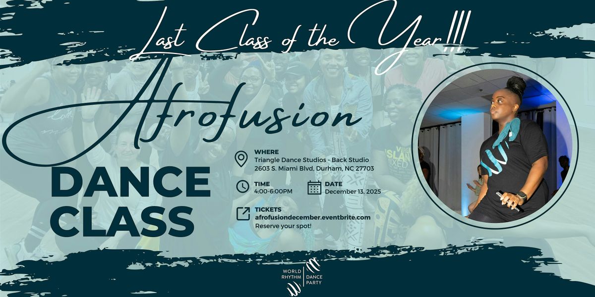 Afrofusion Dance Class - Holiday Edition