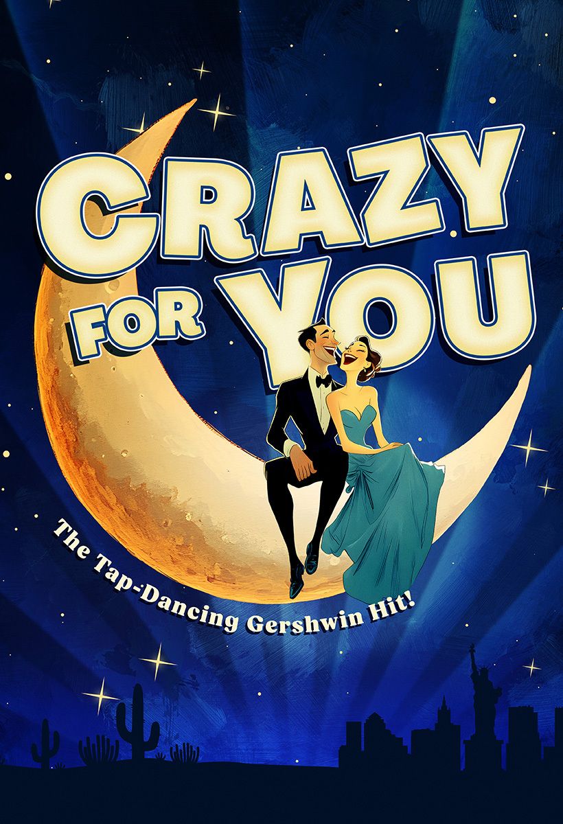Crazy for You at Thalian Hall