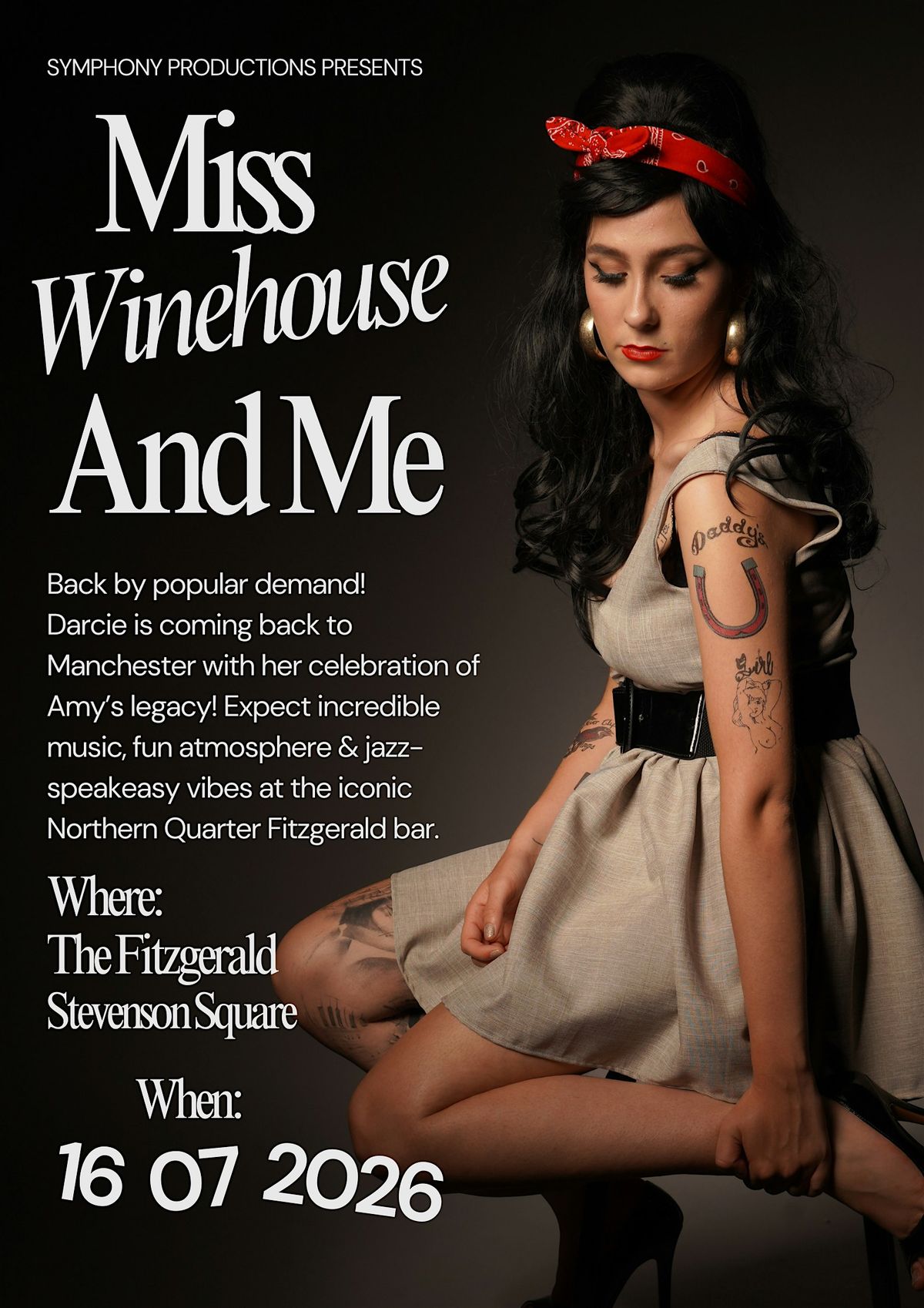 Miss Winehouse And Me - Symphony Productions Presents