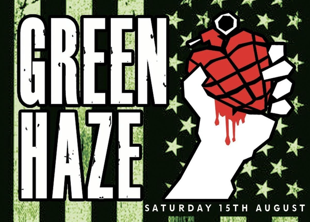 Green Haze \u2013 Green Day Tribute 