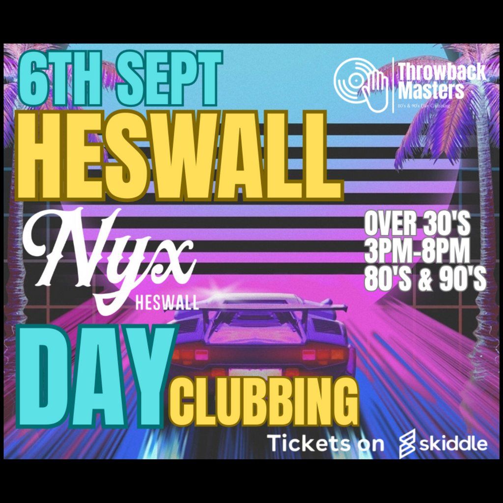 Throwback Masters Heswall Over 30s Day Clubbing 80s 90s Classics
