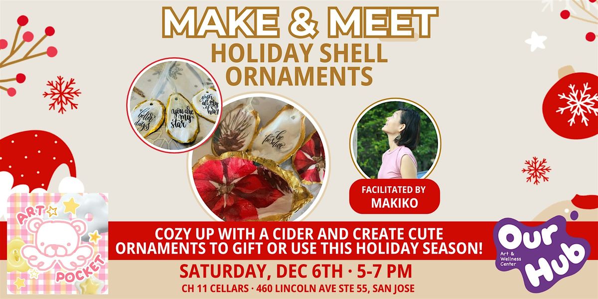 Make & Meet: Holiday Shell Ornaments