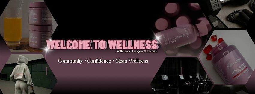 Welcome to Wellness: New Year Reset Event
