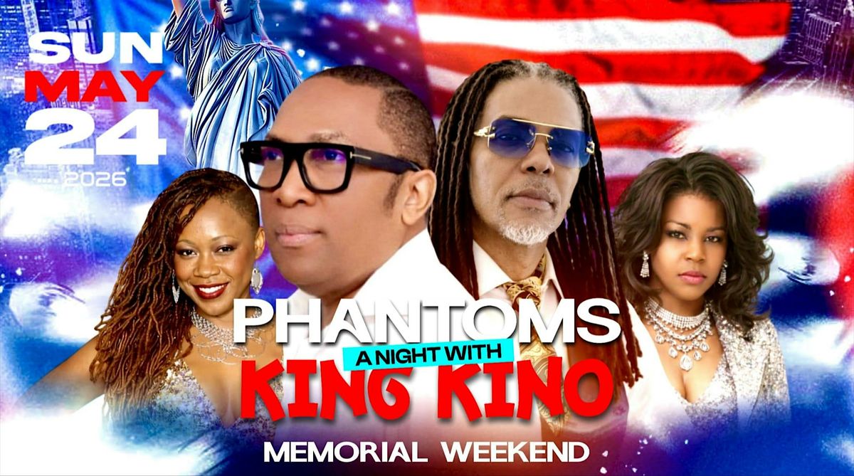 PHANTOMS WITH KING KINO