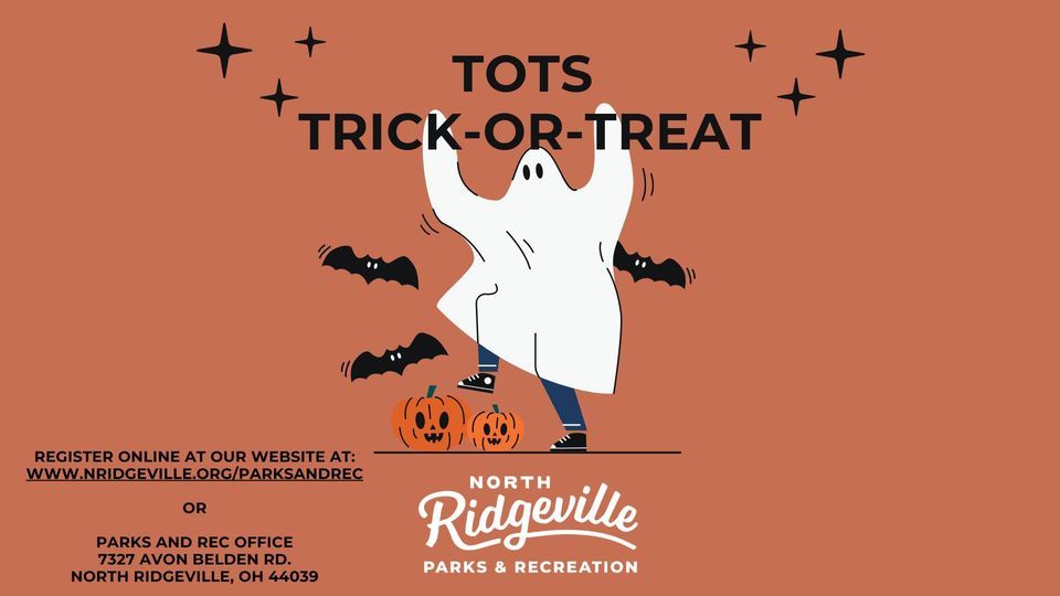 Tots Trick Or Treat 2022 North Ridgeville City Hall 7307 Avon Belden