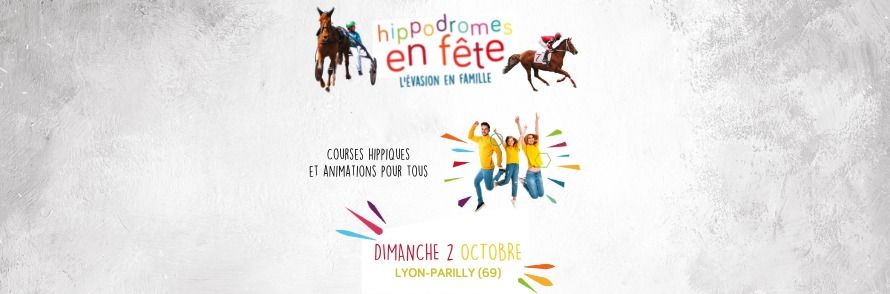 Hippodromes en F\u00eate - Lyon Parilly