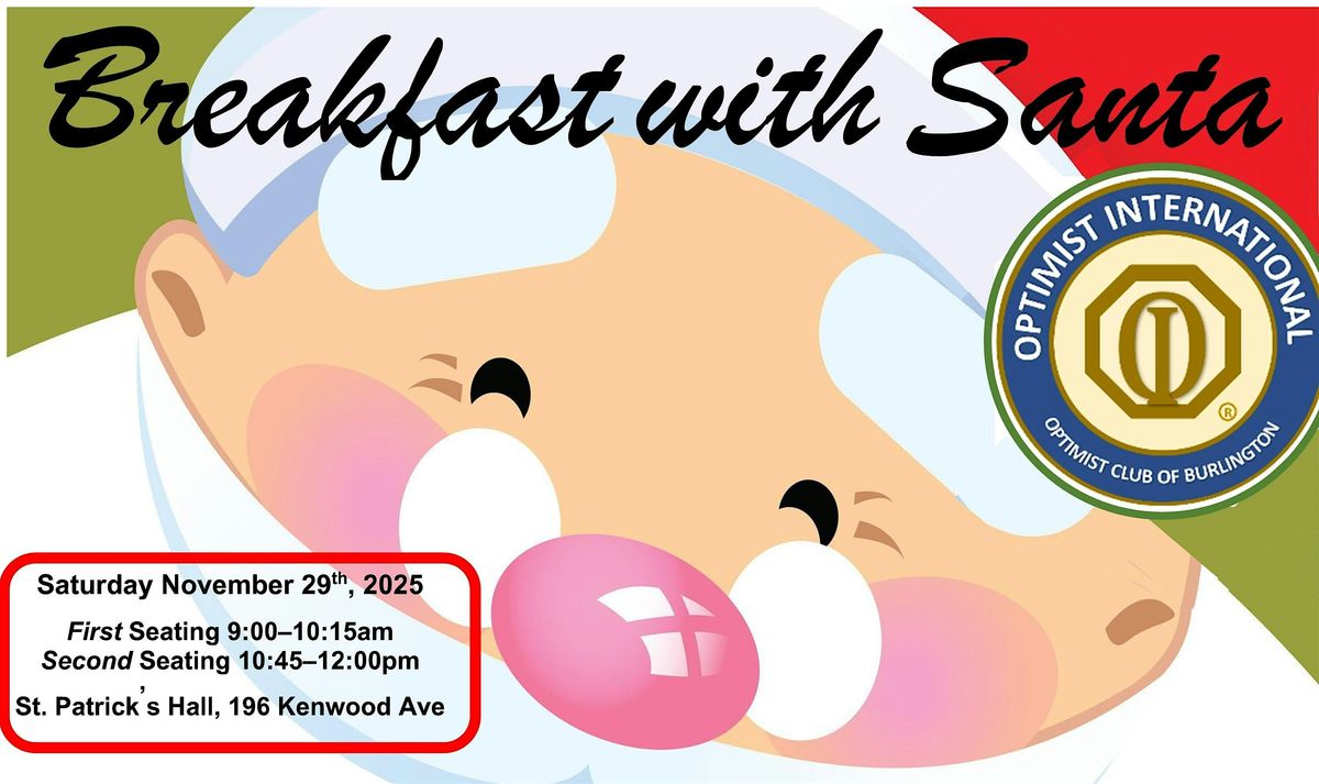 Breakfast with Santa - Hosted By The Optimist Club Of Burlington