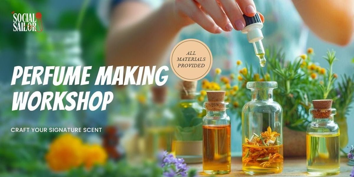 Perfume Making Workshop - Bangalore at Indiranagar Social: Bengaluru ...