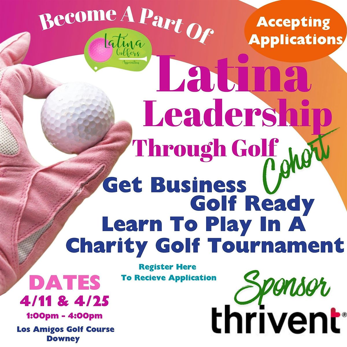 Latina Golfers Leadership Through Golf Cohort Application