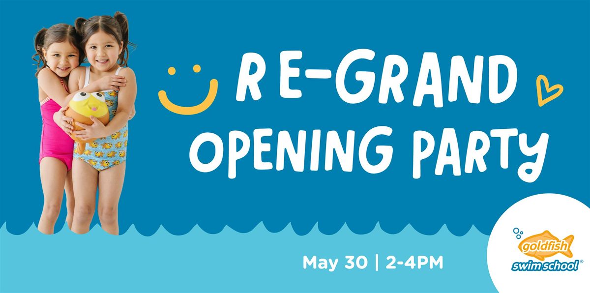 Re-Grand Opening Party at Goldfish Swim School - Ahwatukee