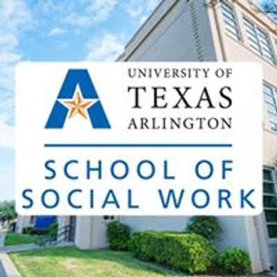 University of Texas at Arlington School of Social Work