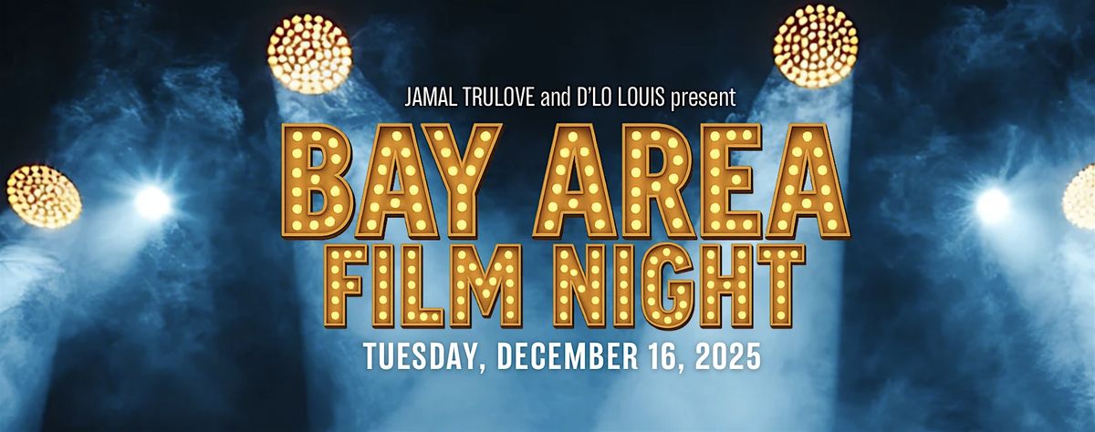 Bay Area Film Night