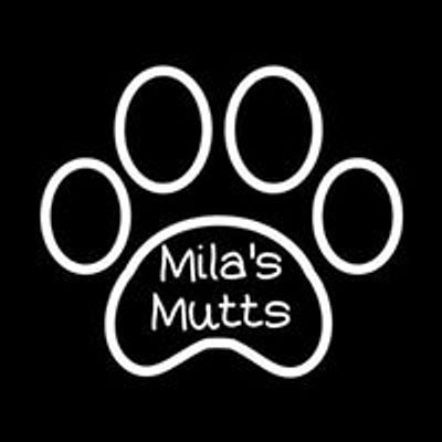 Mila\u2019s Mutts: A Rescue Group