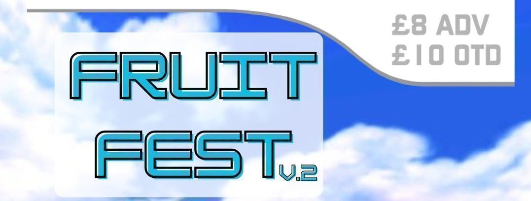 FRUIT FEST v.2