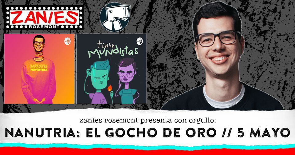 Nanutria El Gocho De Oro En Zanies Rosemont Zanies Comedy Club nanutria-el-gocho-de-oro-en-zanies-rosemont-zanies-comedy-club