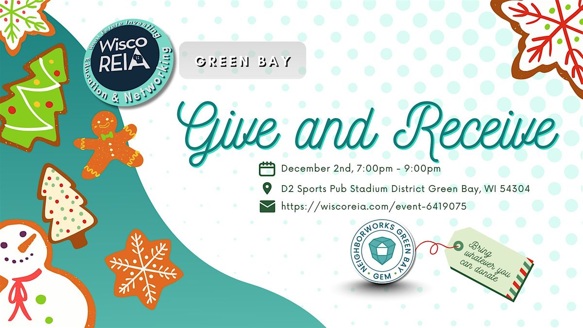 WiscoREIA Green Bay: Christmas Party: Give & Receive