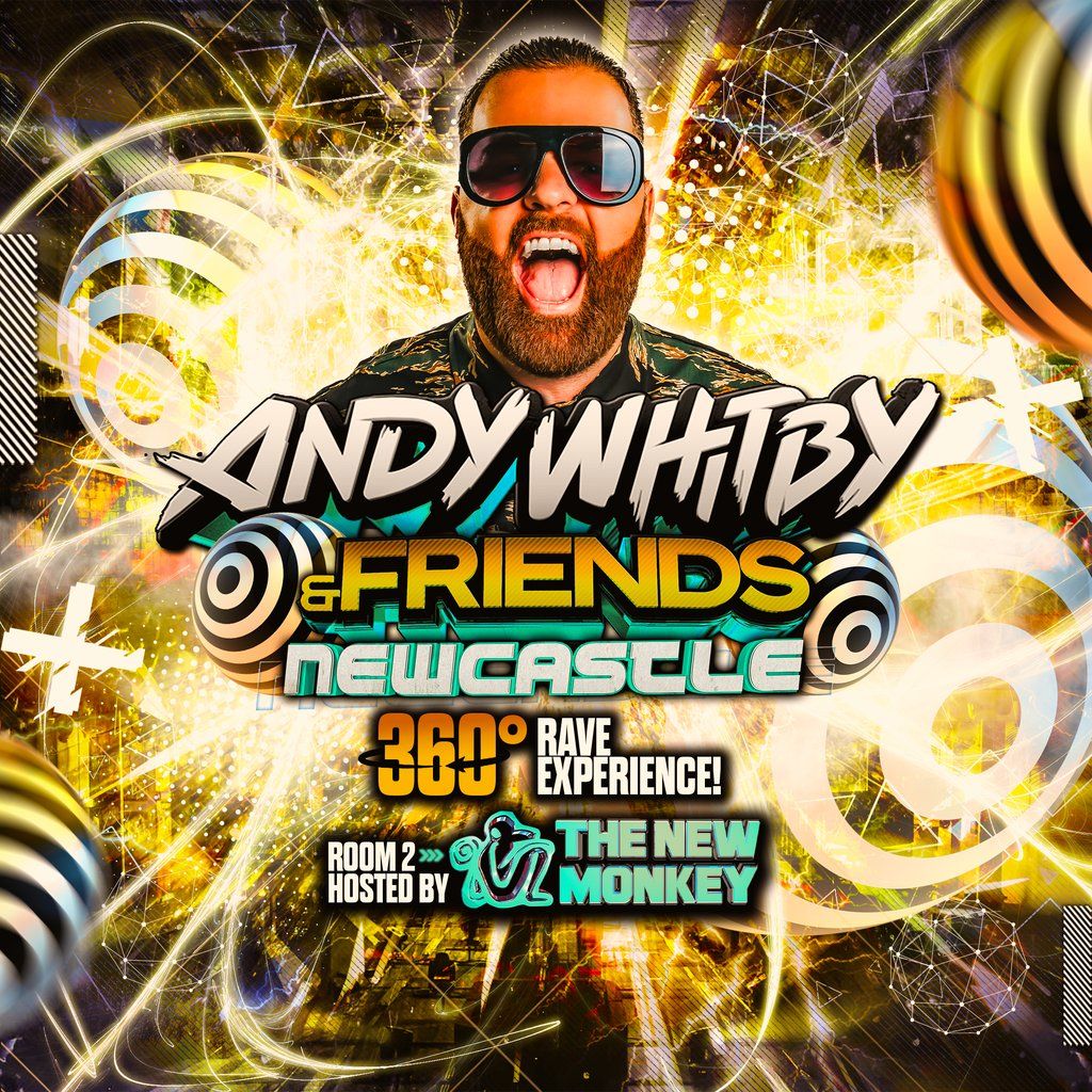 Andy Whitby: 360\u00b0 Rave ft. The New Monkey - November 2025