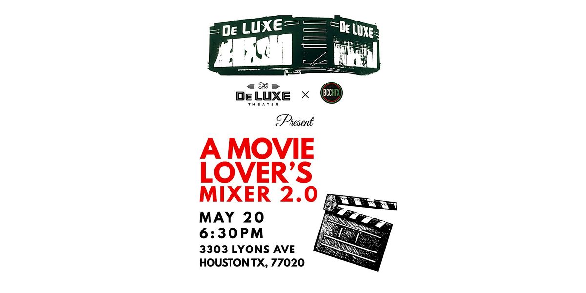 A Movie Lover's Mixer 2.0