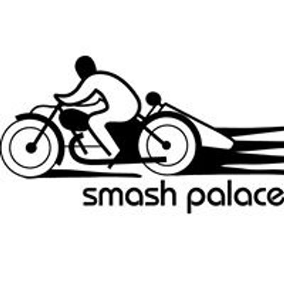 Smash Palace