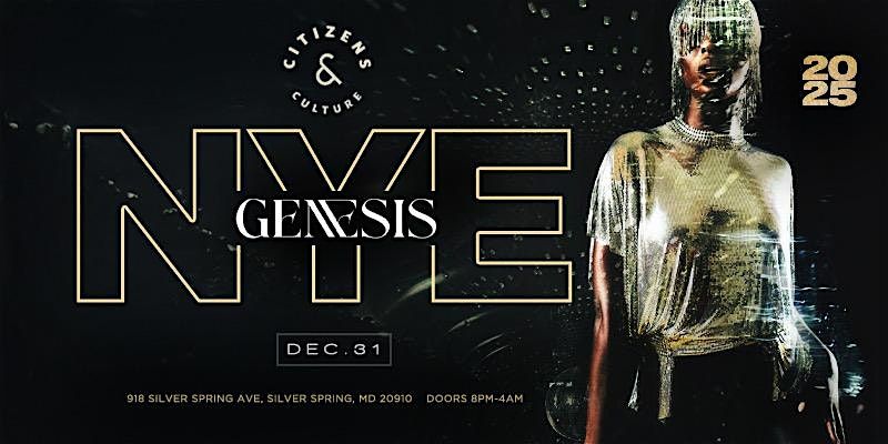{DMV} GENESIS NEW YEARS EVE PARTY 2025 | CITIZENS & CULTURE ROOFTOP