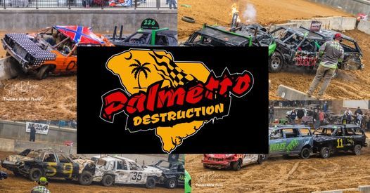 Palmetto Destruction Demolition Derby