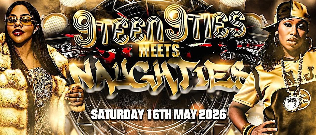 9teen9ties Meets Naughties