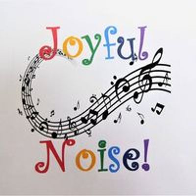 Joyful Noise