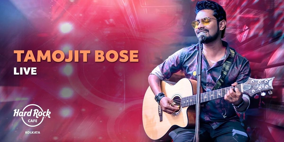 Tamojit Bose Live