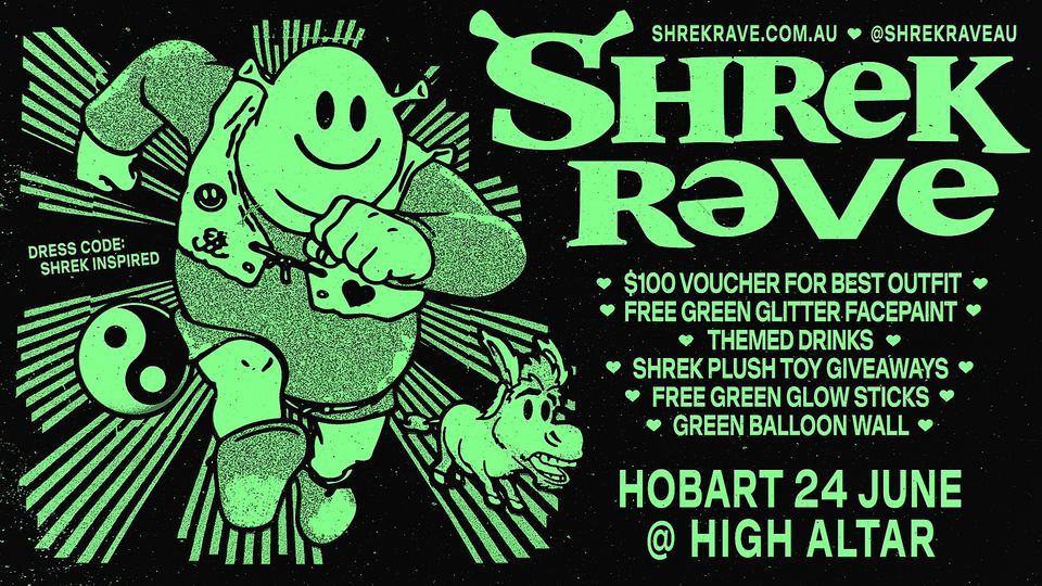 Shrek Rave Hobart at Altar, Hobart on 24th June, 2023