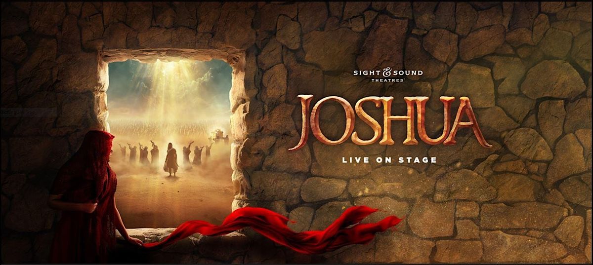 Watch \u201cJOSHUA\u201d with TEM at Sight & Sound Theatres!
