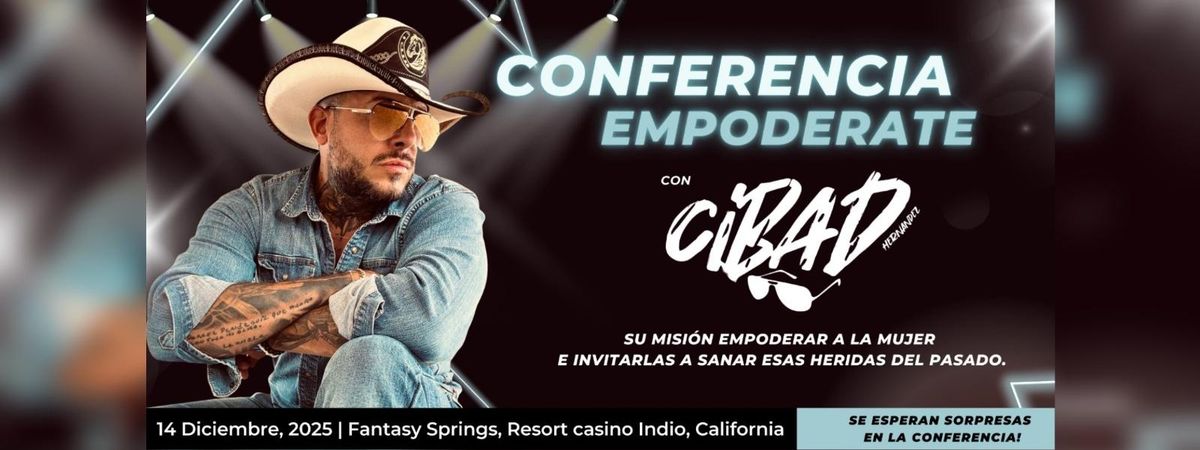 CIBAD HERNANDEZ CONFERENCIA EMPODERATE